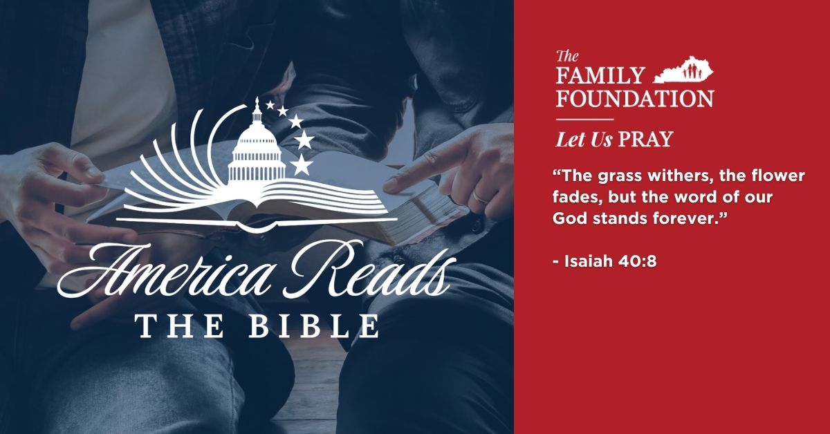Let Us Pray: America Reads the Bible Proclaims God&rsquo;s Word Over Our Nation